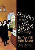 Sisters of the Last Straw, Book 3