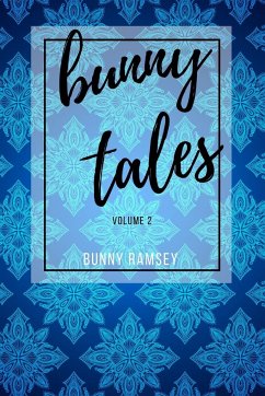 Bunny Tales Volume 2 - Ramsey, Bunny