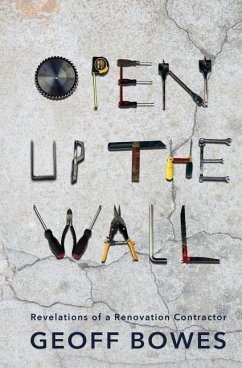 Open Up the Wall - Bowes, Geoff