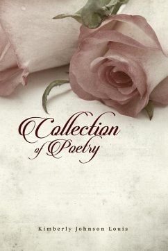 Collection of Poetry - Louis, Kimberly Johnson