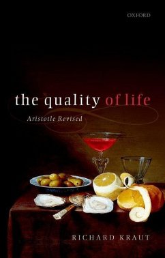 The Quality of Life - Kraut, Richard