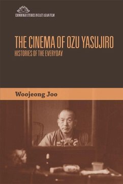 The Cinema of Ozu Yasujiro - Joo, Woojeong