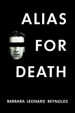 Alias for Death - Reynolds, Barbara Leonard