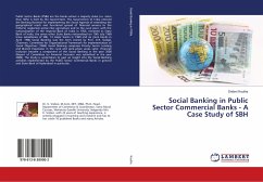 Social Banking in Public Sector Commercial Banks - A Case Study of SBH - Koutha, Sridevi