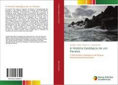 A História Geológica de um Paraíso - Meira, Suedio A.;Nascimento, Marcos A. L.