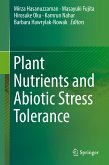 Plant Nutrients and Abiotic Stress Tolerance (eBook, PDF)