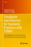 Simulation and Inference for Stochastic Processes with YUIMA (eBook, PDF)