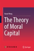 The Theory of Moral Capital (eBook, PDF)