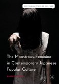 The Monstrous-Feminine in Contemporary Japanese Popular Culture (eBook, PDF)