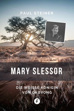 Mary Slessor (eBook, ePUB) - Steiner, Paul