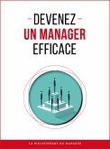 Devenez un manager efficace (eBook, ePUB)