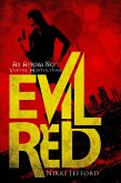 Evil Red (Aurora Sky: Vampire Hunter, #2.6) (eBook, ePUB)