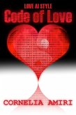 Code Of Love (Love AI Style, #1) (eBook, ePUB)
