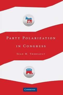 Party Polarization in Congress (eBook, ePUB) - Theriault, Sean M.