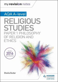 My Revision Notes AQA A-level Religious Studies: Paper 1 Philosophy of religion and ethics (eBook, ePUB) - Butler, Sheila