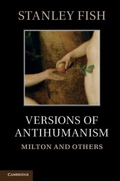 Versions of Antihumanism (eBook, ePUB) - Fish, Stanley