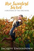 The Sweetest Secret (eBook, ePUB) The Sweetest Secret (eBook, ePUB)