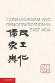 Confucianism and Democratization in East Asia (eBook, ePUB)