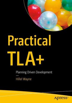 Practical TLA+ - Wayne, Hillel