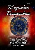Magisches Kompendium - Die Kunst der Divination