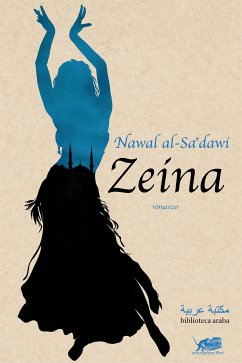 Zeina (eBook, ePUB) - EL SA‘DAWI, NAWAL