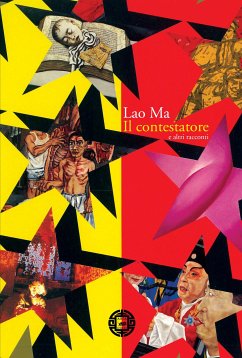 Il contestatore e altri racconti (eBook, ePUB) - Ma, Lao