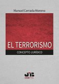 El terrorismo : concepto jurídico