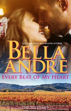 Cover Every Beat Of My Heart: The Sullivans (Honeymoon Novella) (eBook, ePUB)