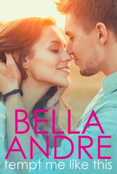Tempt Me Like This (The Morrisons 2) (eBook, ePUB) - Andre, Bella