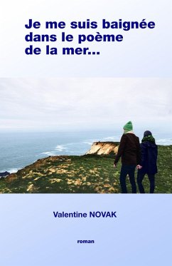 Cover &quote;Je me suis baignee dans le poeme de la mer...&quote; (eBook, ePUB)