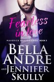 Fearless In Love (The Maverick Billionaires 3) (eBook, ePUB)