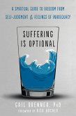 Suffering Is Optional (eBook, ePUB)