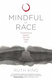 Mindful of Race (eBook, ePUB)