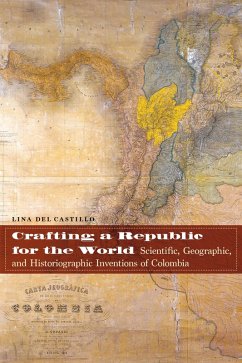 Crafting a Republic for the World (eBook, ePUB) - Castillo, Lina del