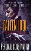 Fallen Idol (Nakamura Detective Agency, #1) (eBook, ePUB)