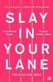 Slay In Your Lane (eBook, ePUB) Slay In Your Lane (eBook, ePUB)