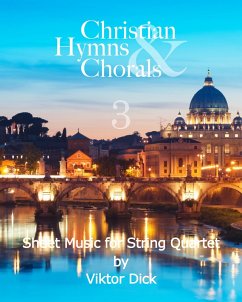 Christian Hymns & Chorals 3 (eBook, ePUB) - Dick, Viktor