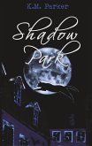 Shadow Park 2 (eBook, ePUB)