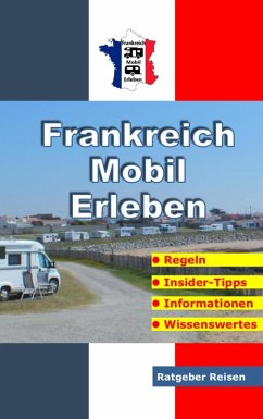 Frankreich-Mobil-Erleben (eBook, ePUB) - Schöttle, Claus