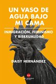 Un vaso de agua bajo mi cama (eBook, ePUB)