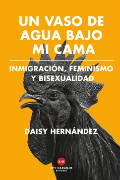 Un vaso de agua bajo mi cama (eBook, ePUB) - Hernández, Daisy