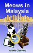 Meows in Malaysia (Mighty and Brennon)... - Bild 1