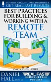 Best Practices for Building and Working with a Remote Team (Real Fast Results, #85) (eBook, ePUB)