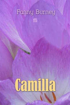 Camilla: A Picture of Youth (eBook, ePUB) - Burney, Fanny