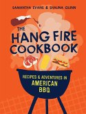 The Hang Fire Cookbook (eBook, ePUB)