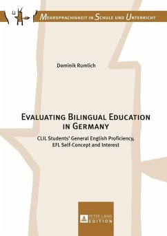 Evaluating Bilingual Education in Germany (eBook, ePUB) - Dominik Rumlich, Rumlich