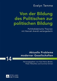 Von der Bildung des Politischen zur politischen Bildung (eBook, ePUB) - Evelyn Temme, Temme