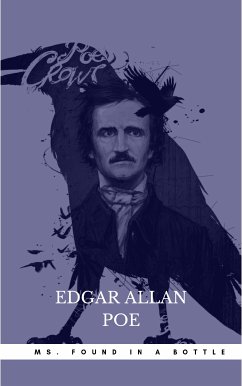 MS. Found in a Bottle (eBook, ePUB) - Poe, Edgar Allan