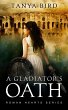 A Gladiator's Oath (Roman Hearts, #1)... - Bild 1