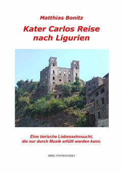 Kater Carlos Reise nach Ligurien (eBook, ePUB) - Bonitz, Matthias